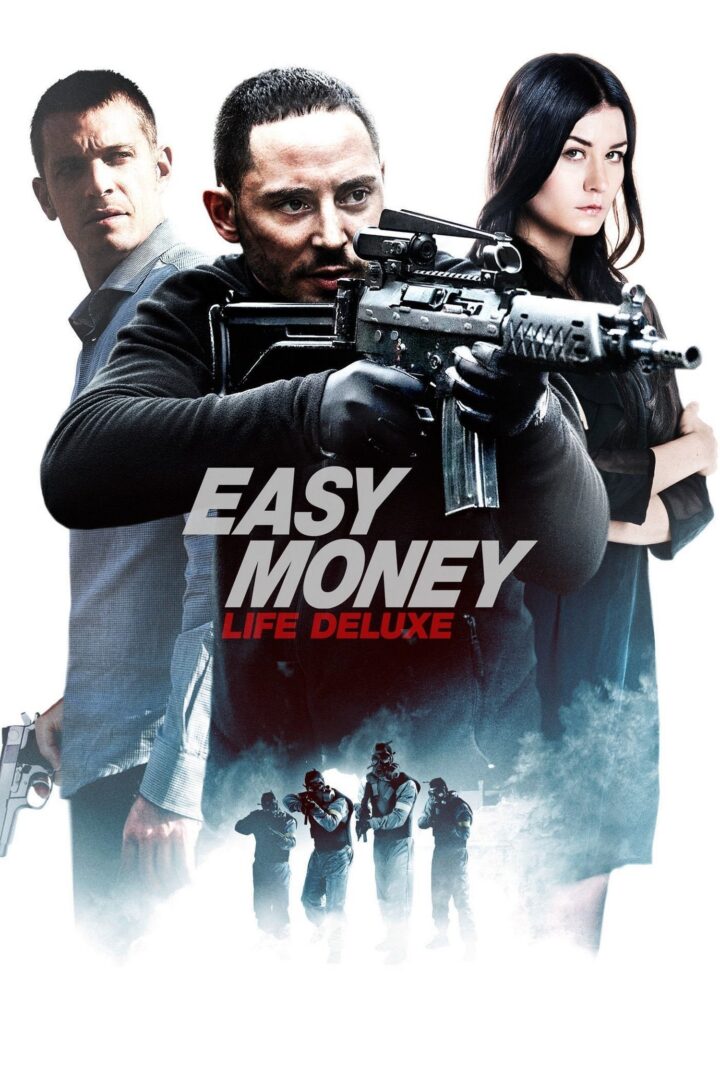 دانلود فیلم Easy Money III: Life Deluxe 2013 بدون سانسور با پخش آنلاین