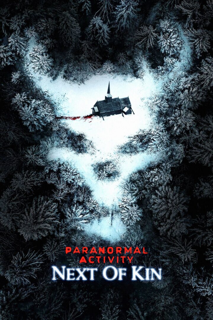 دانلود فیلم Paranormal Activity: Next of Kin 2021 بدون سانسور با پخش آنلاین