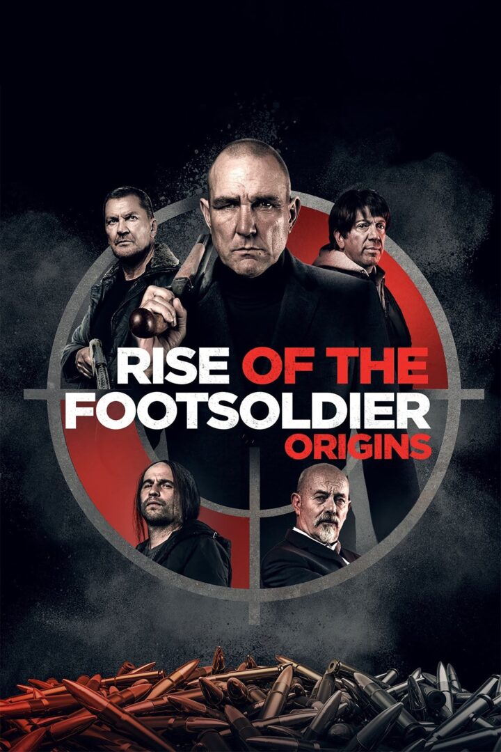 دانلود فیلم Rise of the Footsoldier: Origins 2021 بدون سانسور با پخش آنلاین