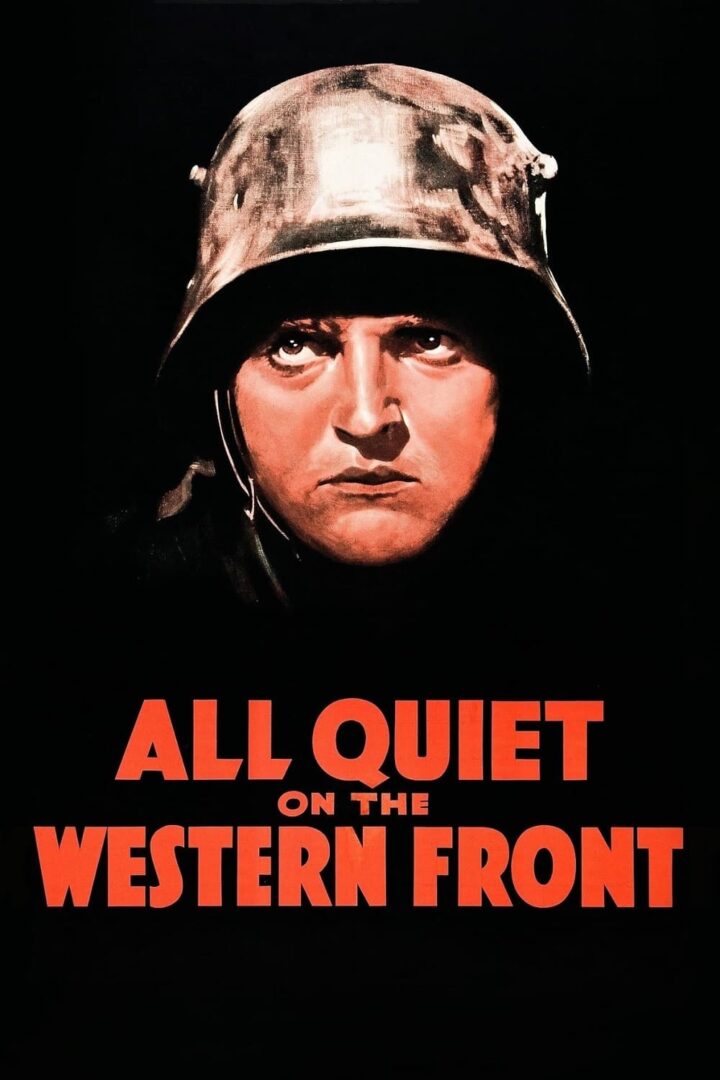 دانلود فیلم All Quiet on the Western Front 1930 بدون سانسور با پخش آنلاین