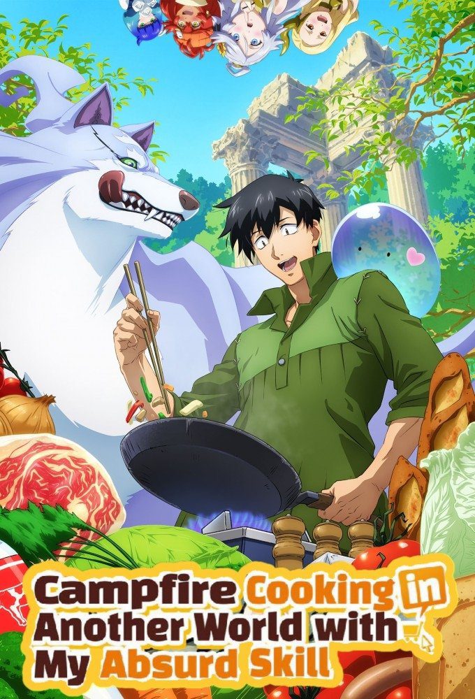 دانلود انیمه سریالی Campfire Cooking in Another World with My Absurd Skill بدون سانسور دانلود انیمه سریالی Campfire Cooking in Another World with My Absurd Skill بدون سانسور
