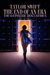 دانلود مستند Taylor Swift: The End of an Era بدون سانسور دانلود مستند Taylor Swift: The End of an Era بدون سانسور