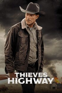 دانلود فیلم Thieves Highway 2025 بدون سانسور
