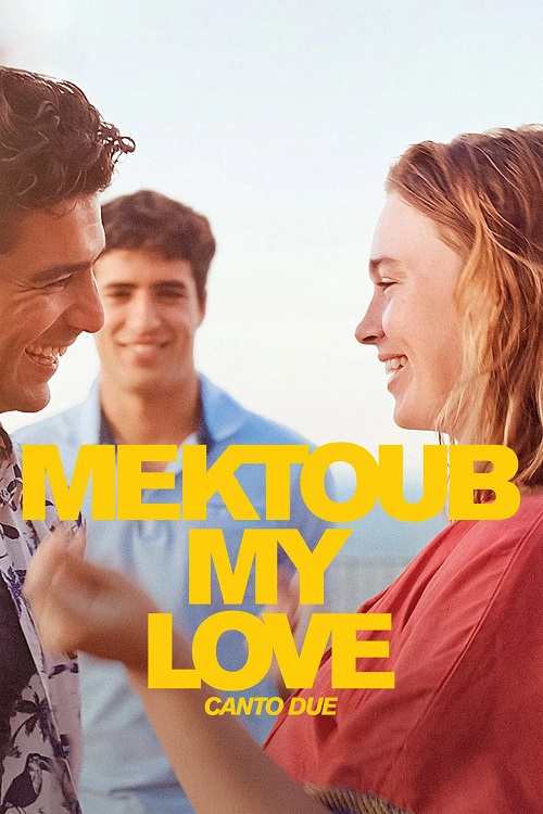 دانلود فیلم Mektoub, My Love: Canto Due 2025 بدون سانسور
