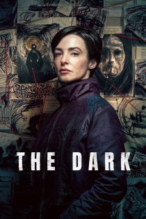 دانلود سریال The Dark بدون سانسور دانلود سریال The Dark بدون سانسور