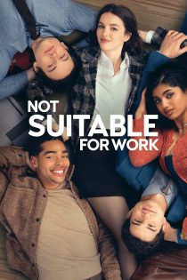 دانلود سریال Not Suitable for Work بدون سانسور