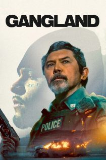 دانلود فیلم Gangland 2025 بدون سانسور