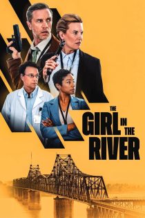 دانلود فیلم The Girl in the River 2026 بدون سانسور