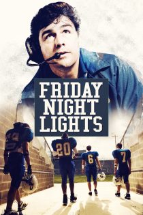 دانلود سریال Friday Night Lights بدون سانسور
